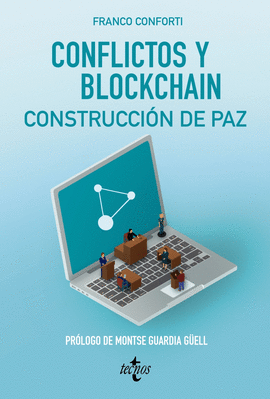 CONFLICTOS Y BLOCKCHAIN. CONSTRUCCI�N DE PAZ