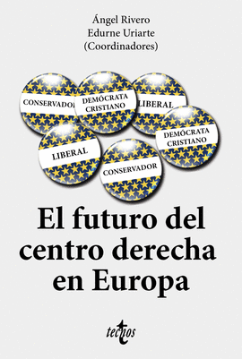 FUTURO DEL CENTRO-DERECHA EN EUROPA