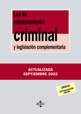 LEY DE ENJUICIAMIENTO CRIMINAL Y LEGISLACI�N COMPLEMENTARIA