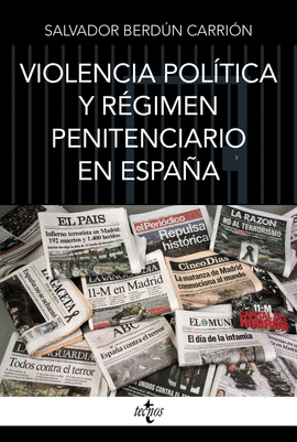 VIOLENCIA POLTICA Y RGIMEN PENITENCIARIO EN ESPAA