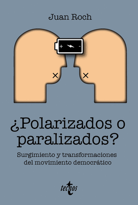 POLARIZADOS O PARALIZADOS