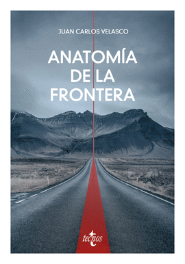 ANATOM�A DE LA FRONTERA