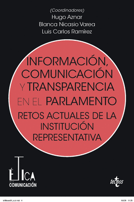INFORMACIN, COMUNICACIN Y TRANSPARENCIA EN EL PARLAMENTO