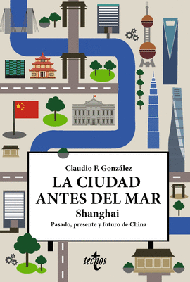 LA CIUDAD ANTES DEL MAR SHANGAI