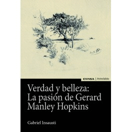 VERDAD Y BELLEZA LA PASIN DE GERARD MANLEY HOPKINS