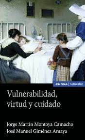VULNERABILIDAD VIRTUD Y CUIDADO