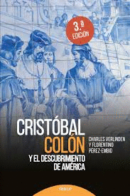CRIST�BAL COL�N Y EL DESCUBRIMIENTO DE AM�RICA