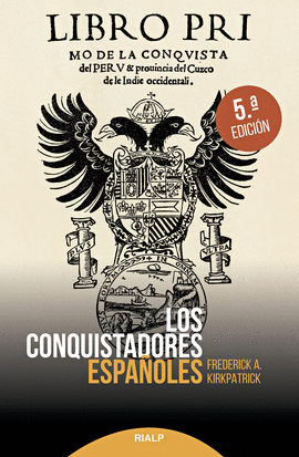 LOS CONQUISTADORES ESPA�OLES