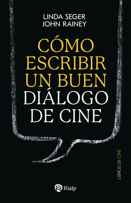 CMO ESCRIBIR UN BUEN DILOGO DE CINE