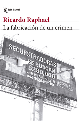 FABRICACI�N DE UN CRIMEN