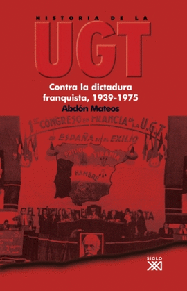 HISTORIA DE LA UGT.  5