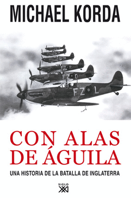 CON ALAS DE �GUILA  SIGLO XXI DE ESPA�A GENERAL