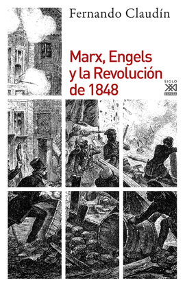 MARX, ENGELS Y LA REVOLUCI�N DE 1848