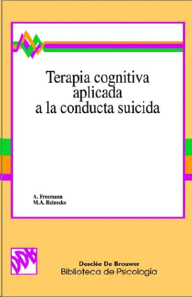 TERAPIA COGNITIVA APLICADA A LA CONDUCTA SUICIDA
