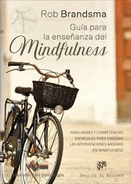 GUIA PARA LA ENSE�ANZA DEL MINDFULNESS