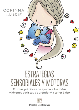 ESTRATEGIAS SENSORIALES Y MOTORAS