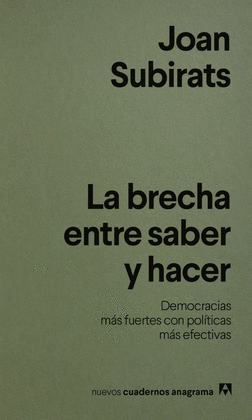 LA BRECHA ENTRE SABER Y HACER