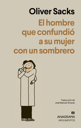 EL HOMBRE QUE CONFUNDI� A SU MUJER CON UN SOMBRERO