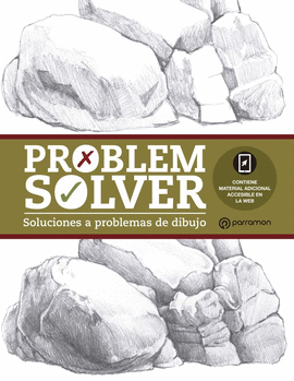PROBLEM SOLVER SOLUCIONES A PROBLEMAS DE DIBUJO