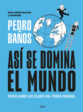 AS SE DOMINA EL MUNDO. NUEVA EDICIN ILUSTRADA