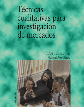 TCNICAS CUALITATIVAS PARA INVESTIGACIN DE MERCADOS