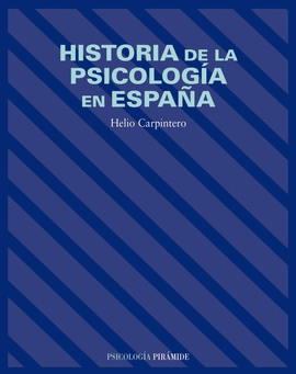 HISTORIA DE LA PSICOLOGA EN ESPAA