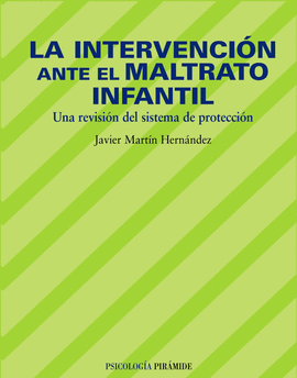 LA INTERVENCI�N ANTE EL MALTRATO INFANTIL