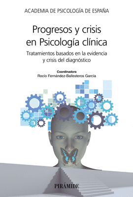PROGRESOS Y CRISIS EN PSICOLOG�A CL�NICA