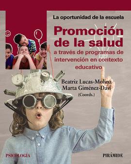 PROMOCIN DE LA SALUD A TRAVS DE PROGRAMAS DE INTERVENCIN EN CONTEXTO EDUCATIV