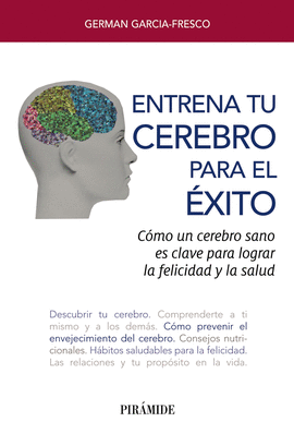 ENTRENA TU CEREBRO PARA EL �XITO
