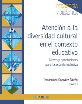 ATENCI�N A LA DIVERSIDAD CULTURAL EN EL CONTEXTO EDUCATIVO