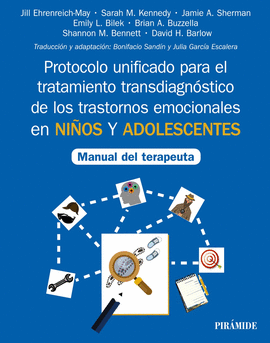 PROTOCOLO UNIFICADO PARA EL TRATAMIENTO TRANSDIAGN�STICO DE LOS TRASTORNOS EMOCI