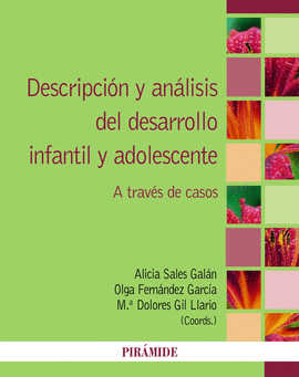 DESCRIPCI�N Y AN�LISIS DEL DESARROLLO INFANTIL Y ADOLESCENTE