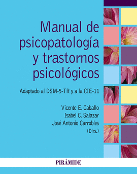 MANUAL DE PSICOPATOLOGA Y TRASTORNOS PSICOLGICOS