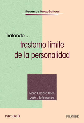TRATANDO... TRASTORNO LMITE DE LA PERSONALIDAD
