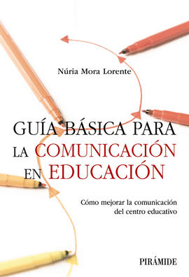 GUA BSICA PARA LA COMUNICACIN EN EDUCACIN