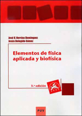 ELEMENTOS DE FSICA APLICADA Y BIOFSICA (3A ED.)