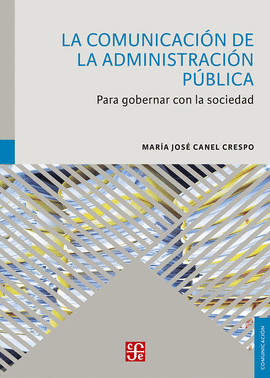 COMUNICACI�N DE LA ADMINISTRACI�N P�BLICA