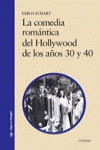 LA COMEDIA ROM�NTICA DEL HOLLYWOOD DE LOS A�OS 30 Y 40