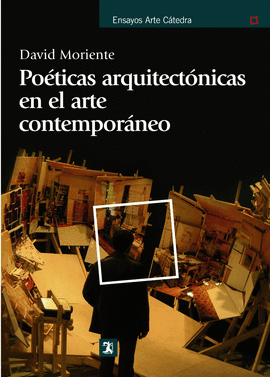 PO�TICAS ARQUITECT�NICAS EN EL ARTE CONTEMPOR�NEO