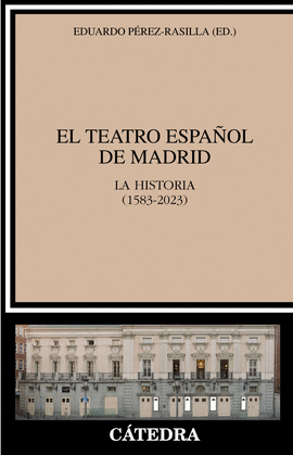 EL TEATRO ESPA�OL DE MADRID