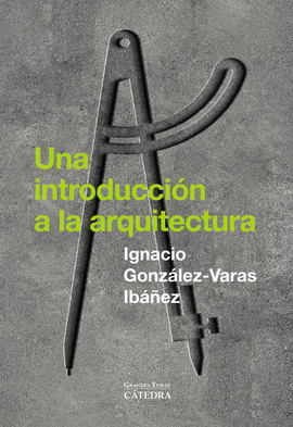 UNA INTRODUCCIN A LA ARQUITECTURA