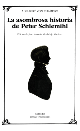 LA ASOMBROSA HISTORIA DE PETER SCHLEMIHL