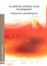 LA PR�CTICA ART�STICA COMO INVESTIGACI�N