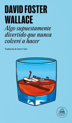 ALGO SUPUESTAMENTE DIVERTIDO QUE NUNCA VOLVER A HACER