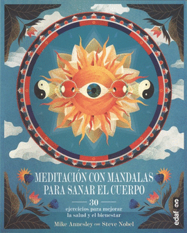 MEDITACIN CON MANDALAS PARA SANAR EL CUERPO