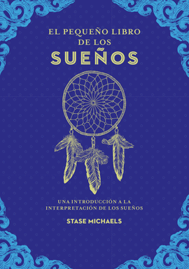 EL PEQUE�O LIBRO DE LOS SUE�OS