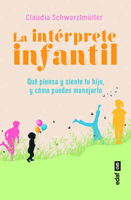 LA INTRPRETE INFANTIL