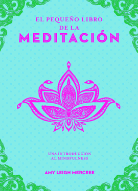 EL PEQUEO LIBRO DE LA MEDITACIN