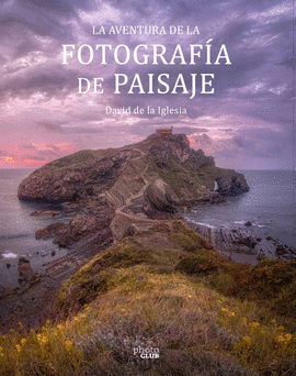 AVENTURA DE LA FOTOGRAF�A DE PAISAJE